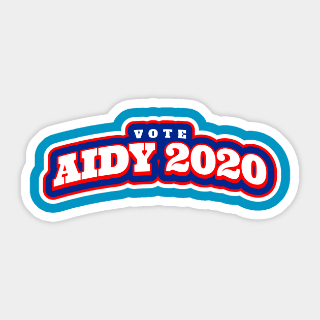 Vote Aidy 2020 Sticker by Big Sexy Tees